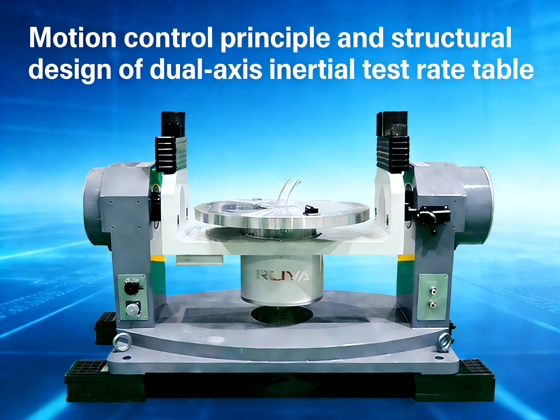 Últimos blogs de la empresa sobre Principio de control de movimiento y diseño estructural de una mesa giratoria de prueba inercial de doble eje